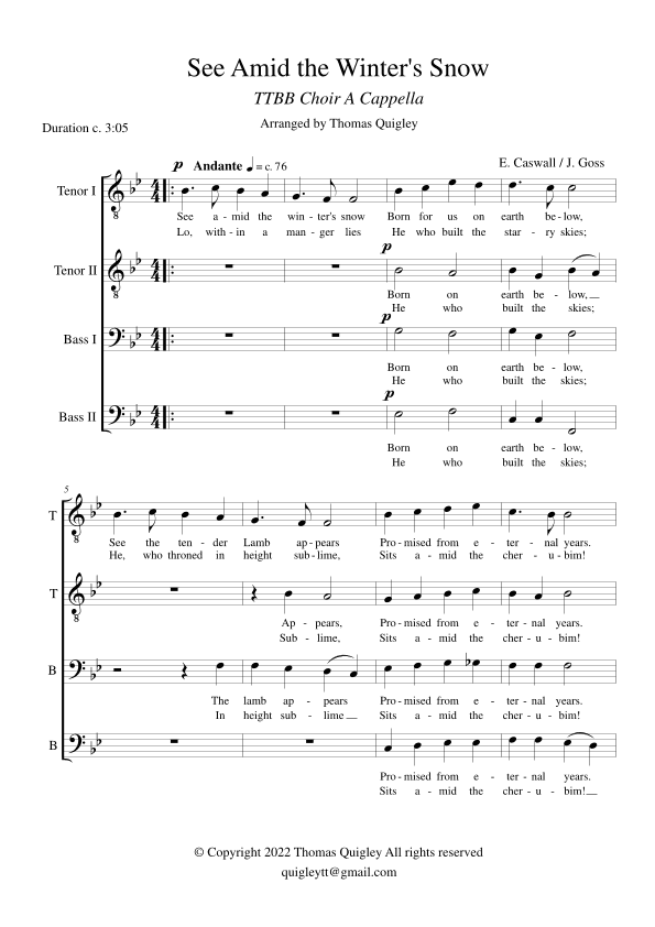 See Amid The Winter's Snow ( TTBB a cappella) (arr. Thomas Quigley)