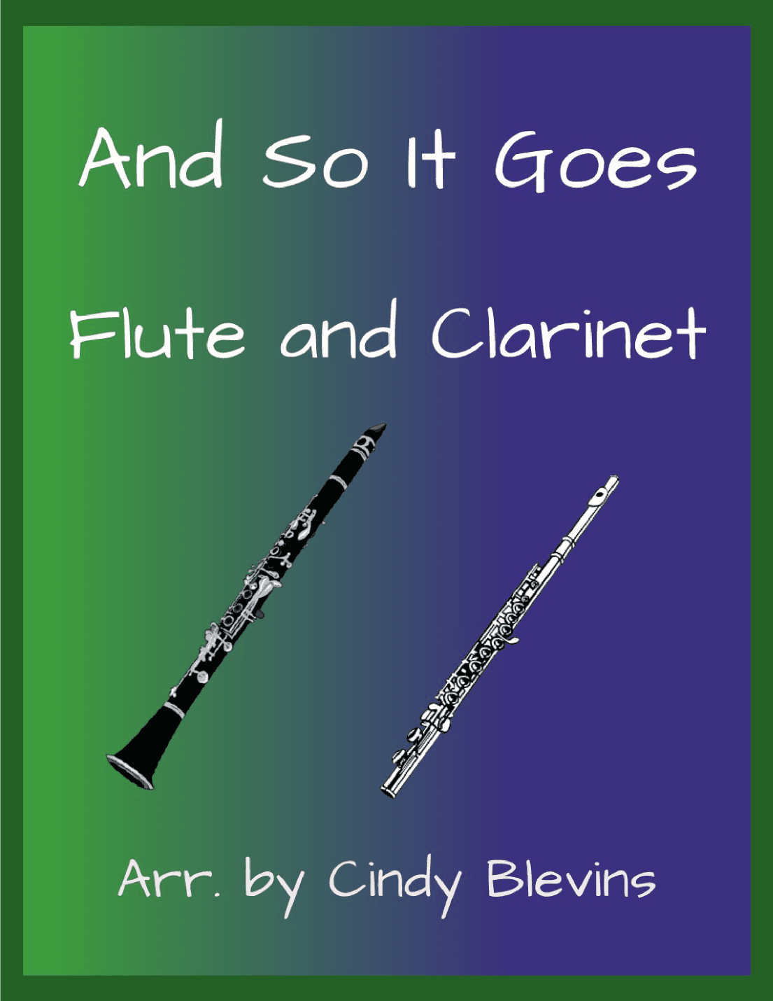 And So It Goes (arr. Cindy Blevins)