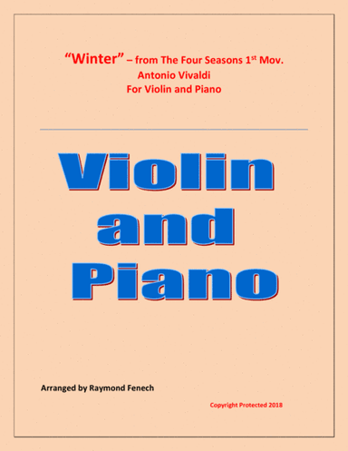 "Winter" from the Four Season 1 st Mov. - Violin and Piano (arr. Raymond Fenech)