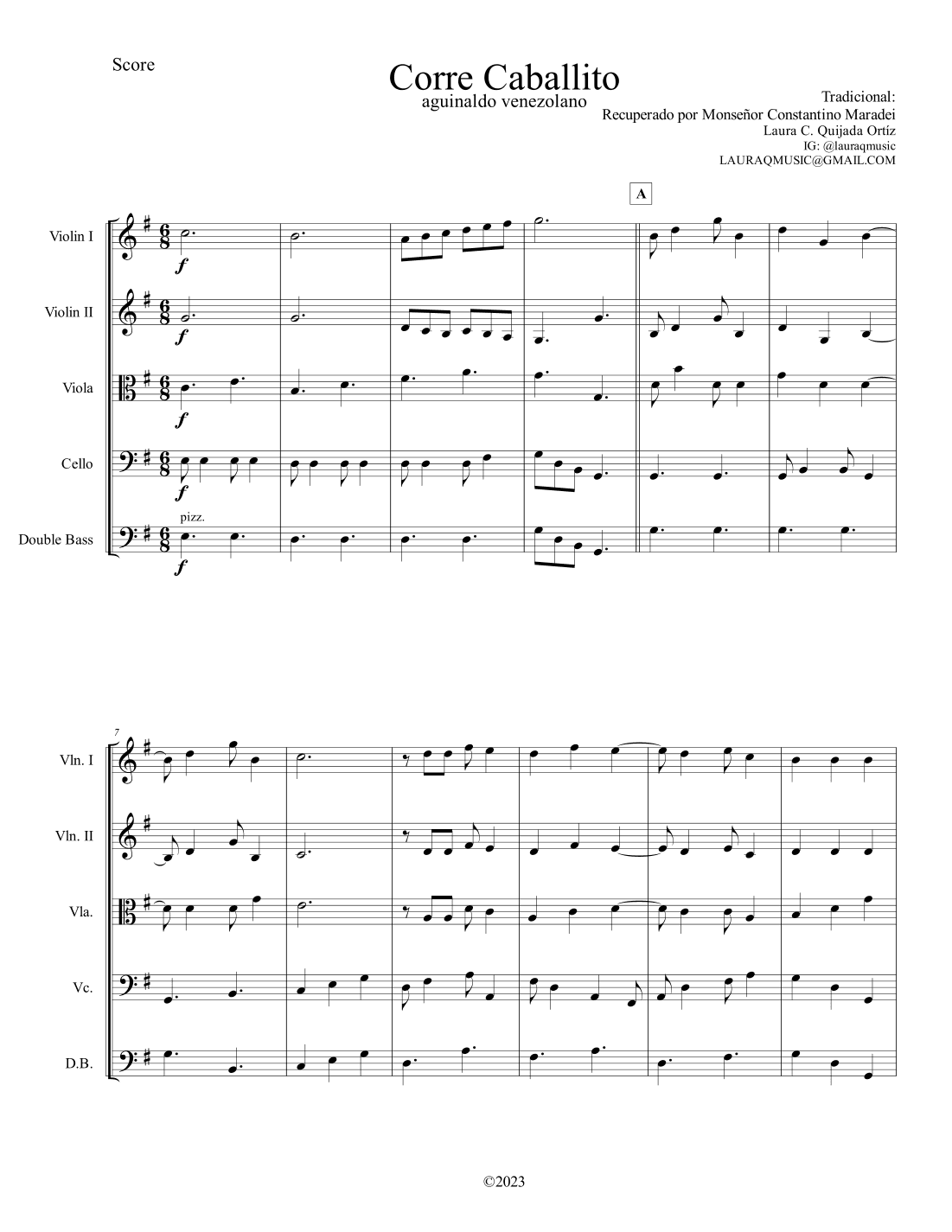 Corre Caballito. Aguinaldo venezolano. Full orchestra, intermediate. SCORE, SECTIONS SCORES & PARTS (arr. Laura C. Quijada Ortíz)