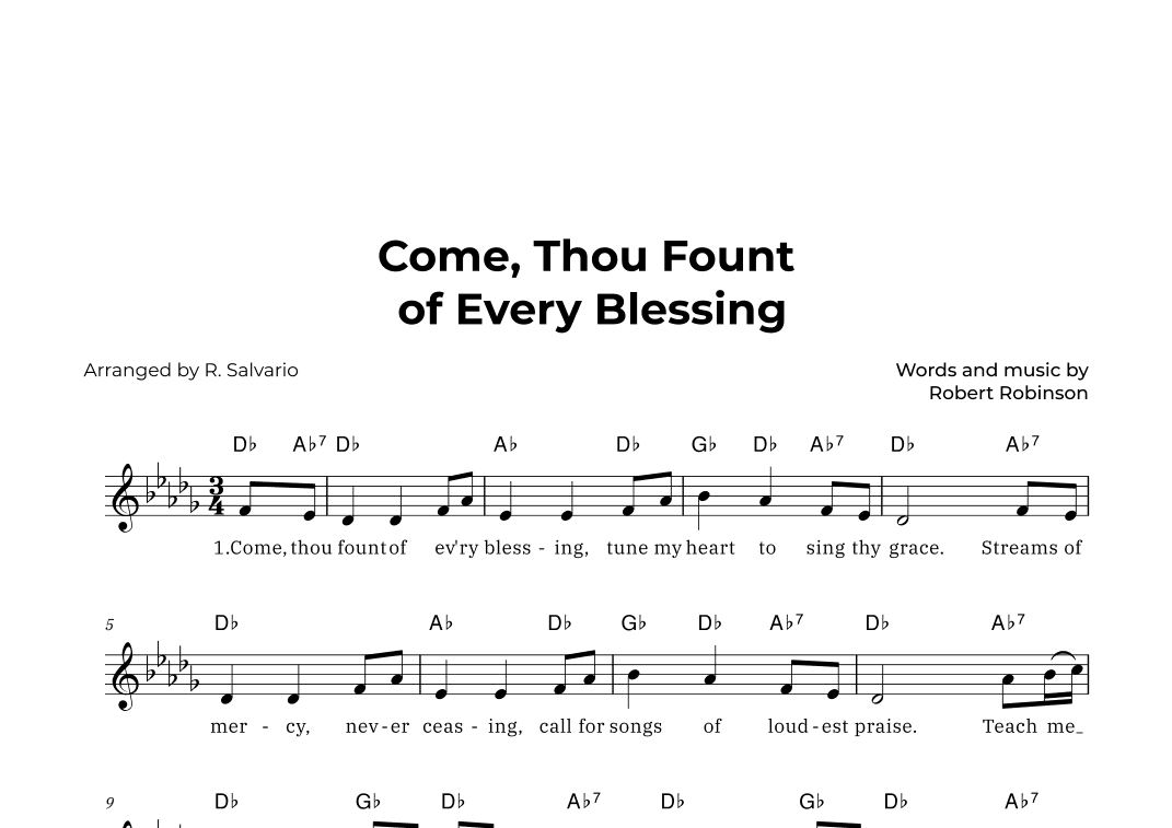 Come Thou Fount of Every Blessing (Key of D-Flat Major) (arr. R. Salvario)