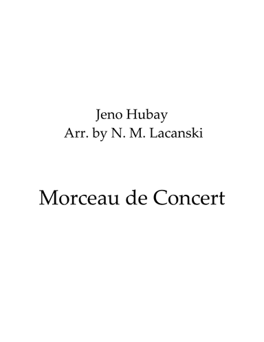Morceau de Concert (arr. Nick M Lacanski)