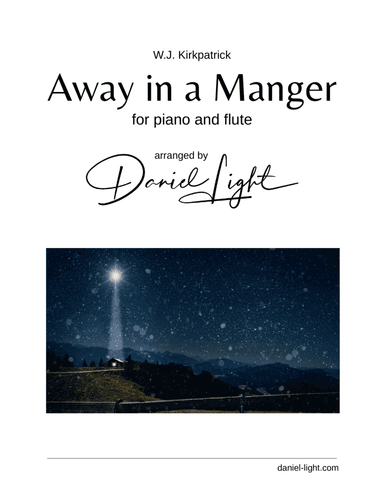 Away in a Manger (Flute/Piano) (arr. Daniel Light)