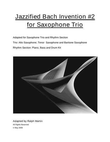 Jazzified Bach Invention #2 for Saxophone Trio (arr. Ralph Martin)