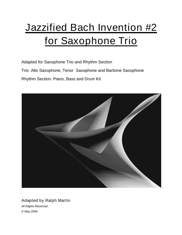 Jazzified Bach Invention #2 for Saxophone Trio (arr. Ralph Martin)