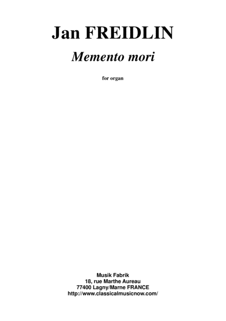 Jan Freidlin: Memento Mori for organ