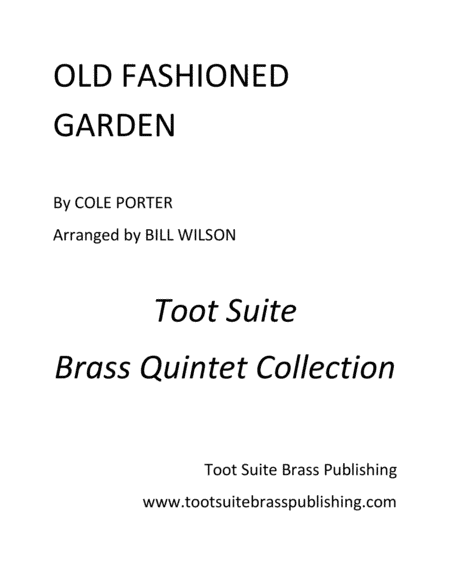 Old Fashioned Garden (arr. Bill Wilson)