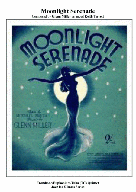 Moonlight Serenade for Bb Trombone Quintet (TC) Jazz for 5 Brass Series (arr. Keith Terrett)