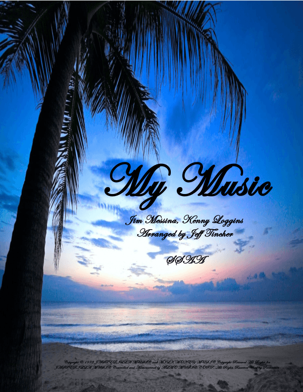 My Music (arr. Jeff Tincher)