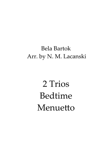 2 Trios Bedtime Menuetto (arr. Nick M Lacanski)