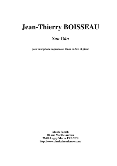 Traditional Welsh Lullaby: Suo Gân,, arranged for Bb soprano or tenor saxophone and piano by Jean-Th (arr. Musik Fabrik Music Publishing)