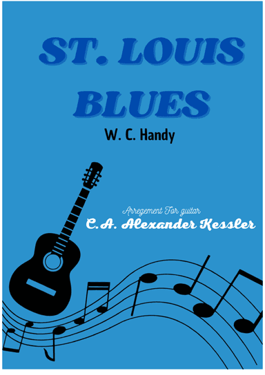 St. Louis Blues (arr. Alexander kessler)
