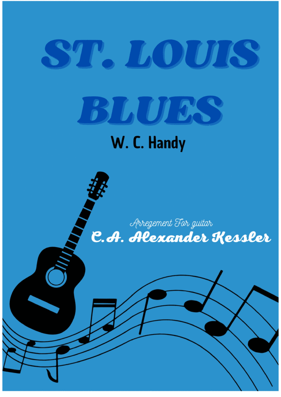 St. Louis Blues (arr. Alexander kessler)