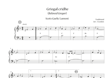 Griogal cridhe  (Beloved Gregor) (arr. Julia Gordon)