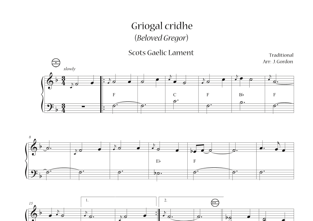 Griogal cridhe  (Beloved Gregor) (arr. Julia Gordon)