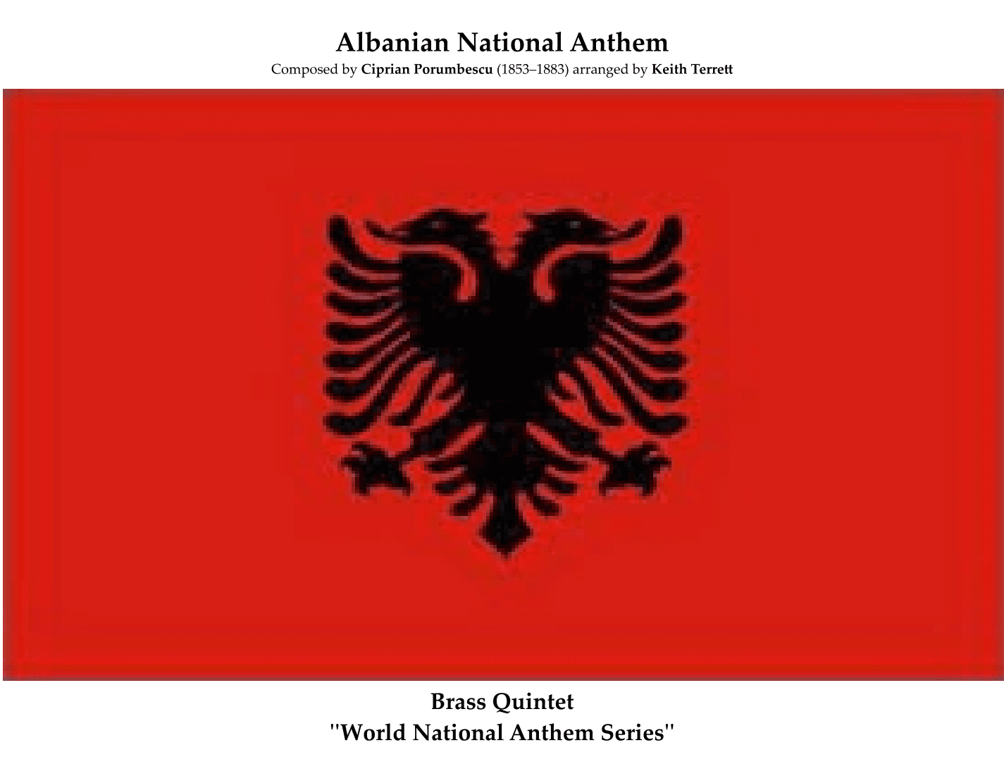 Albanian National Anthem for Brass Quintet & Percussion (arr. Keith Terrett)