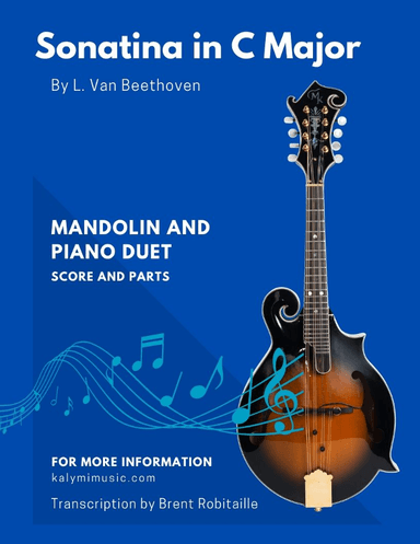 Beethoven - Sonatina in C Major - Mandolin and Piano (arr. Brent C Robitaille)
