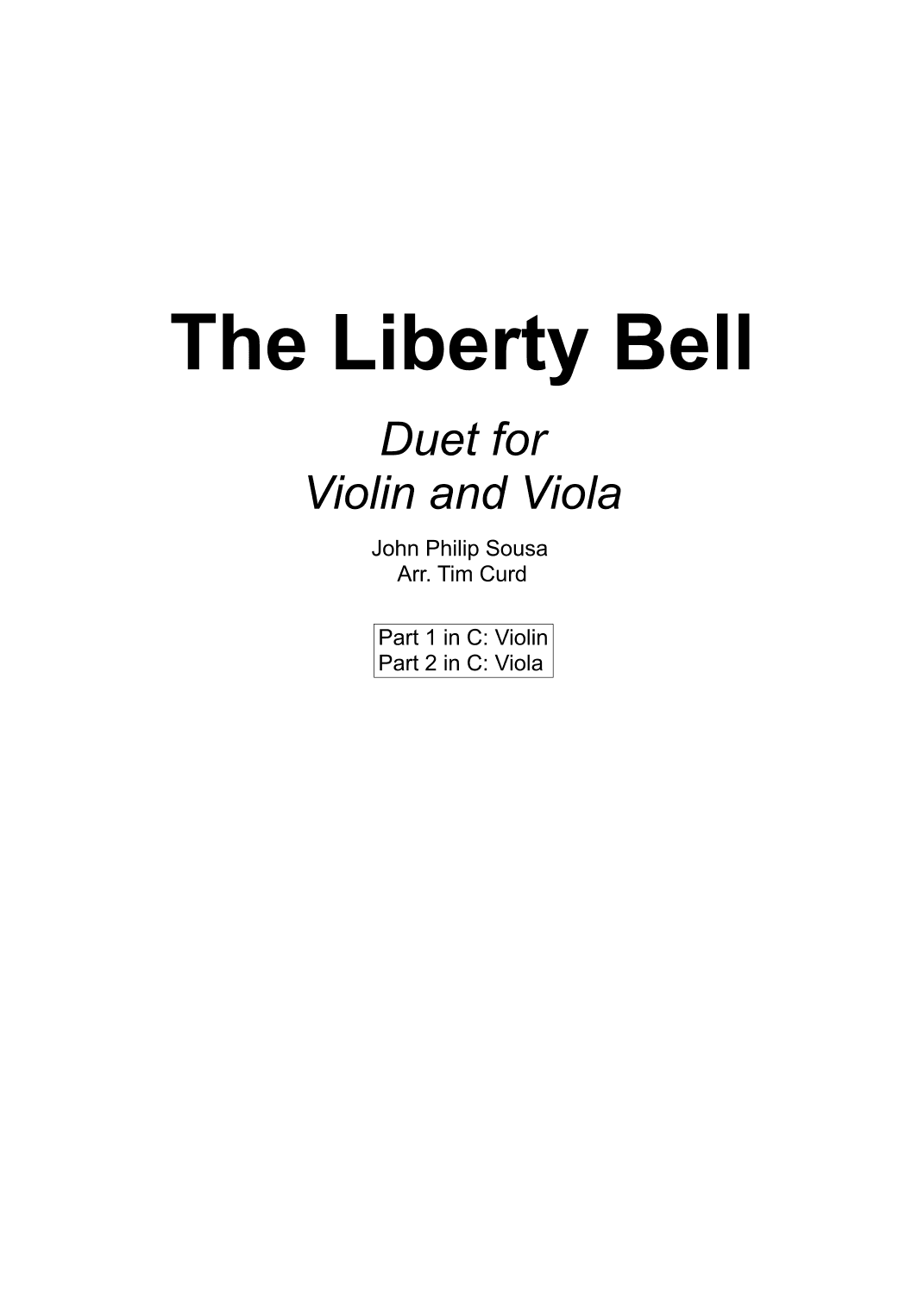 The Liberty Bell. Duet for Violin and Viola (arr. Tim Curd)