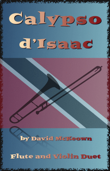 Calypso d'Isaac, for Flute and Violin Duet
