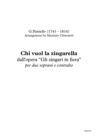 Chi vuol la zingarella (Choral version) (arr. Maurizio Chiavaroli)