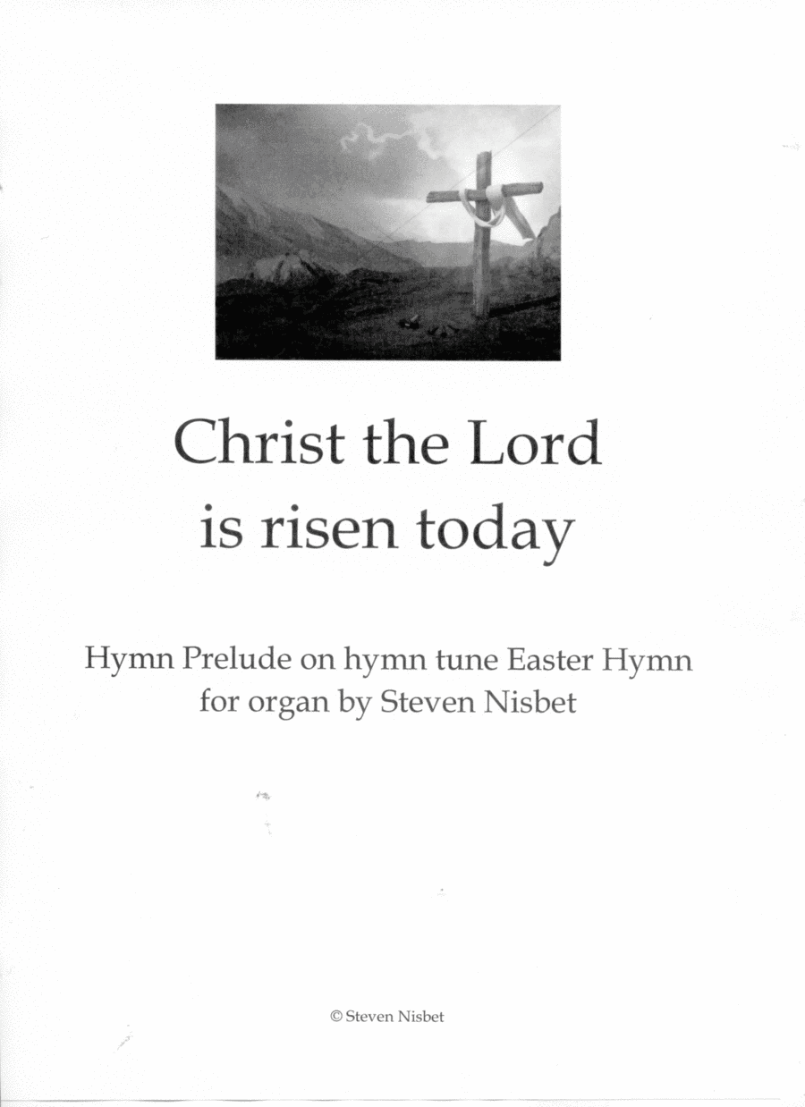 Christ the Lord is risen today - Hymn Prelude based on Easter Hymn