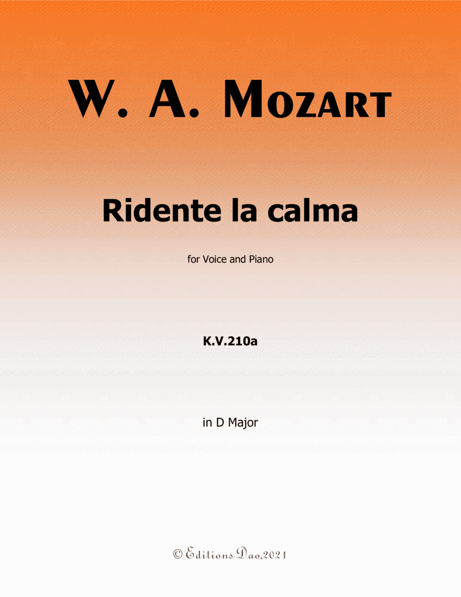 Ridente la calma, by  Mozart, in D Major (arr. Editions Dao)
