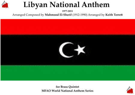 Libyan National Anthem  "Libya, Libya, Libya" (old anthem) (arr. Keith Terrett)