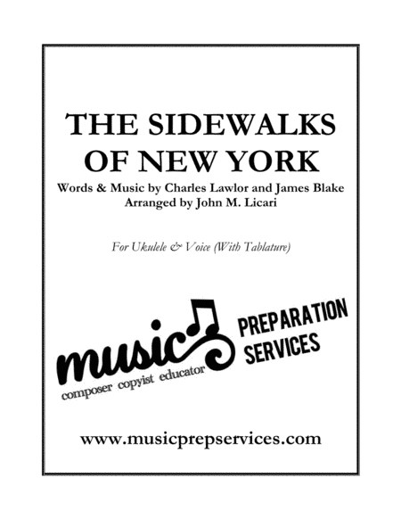 The Sidewalks Of New York (Ukulele chords, tablature, and voice) (arr. John M. Licari)