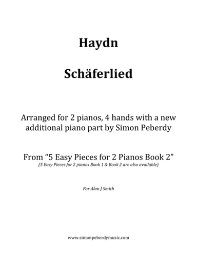 Schäferlied by Haydn for 2 pianos (additional piano part by Simon Peberdy). Easy music for 2 pianos (arr. Simon Peberdy)