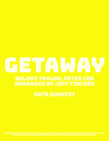 Getaway (arr. Jeff Tincher)