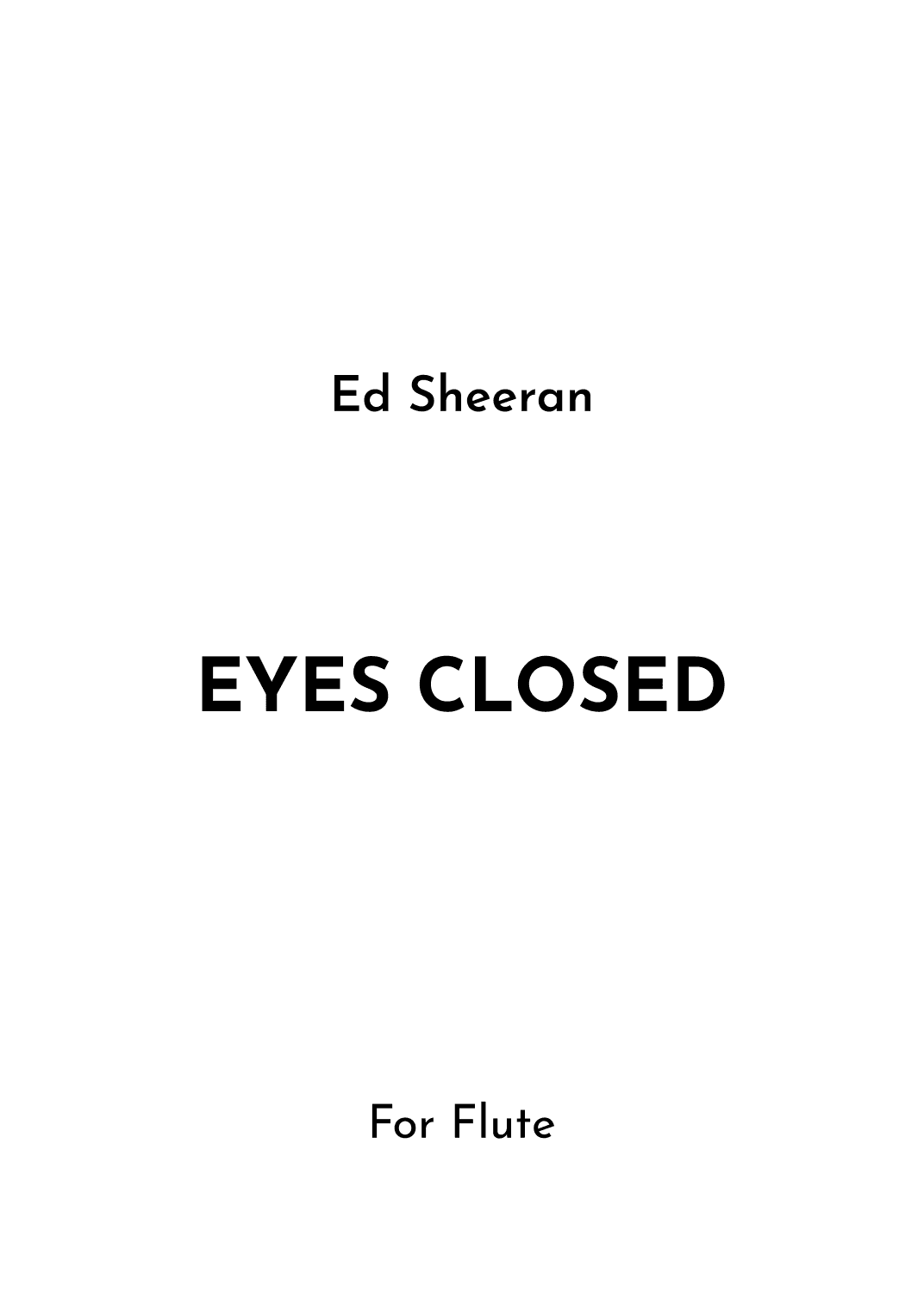 Eyes Closed (arr. Jireh J.)