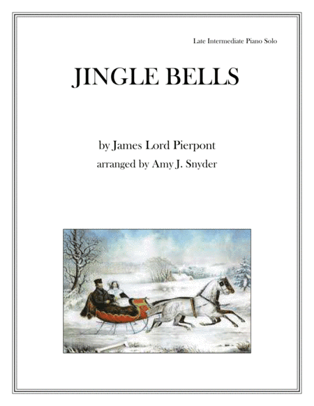 Jingle Bells, piano solo (arr. Amy J. Snyder)