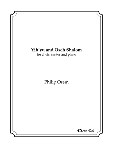 Yih'yu & Oseh Shalom