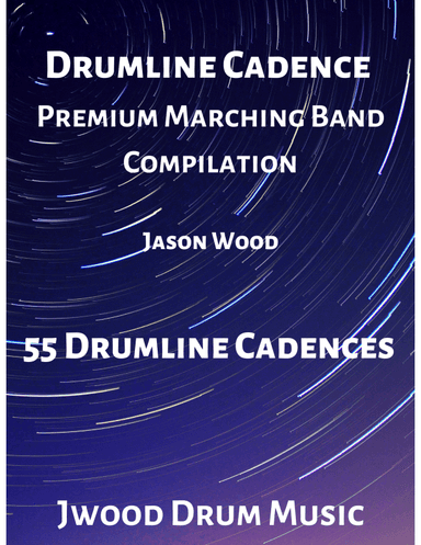 Drumline Cadence Premium Marching Band Compilation