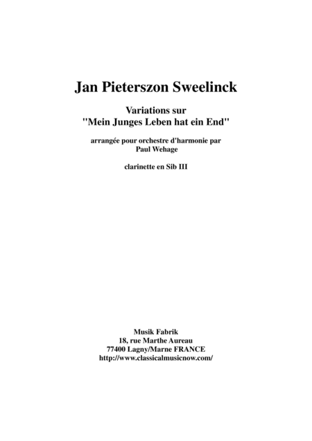 Jan Pieterszoon Sweelinck/Paul Wehage  - Variations on Mein Juges Leben hat ein ende- arranged for (arr. Musik Fabrik Music Publishing)