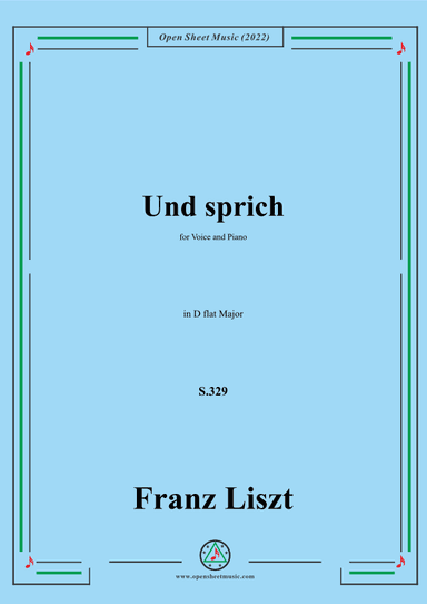 Liszt-Und sprich,S.329,in D flat Major (arr. OSM Press)