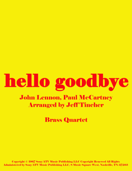 Hello, Goodbye (arr. Jeff Tincher)