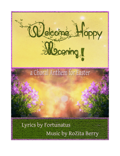 Welcome, Happy Morning
