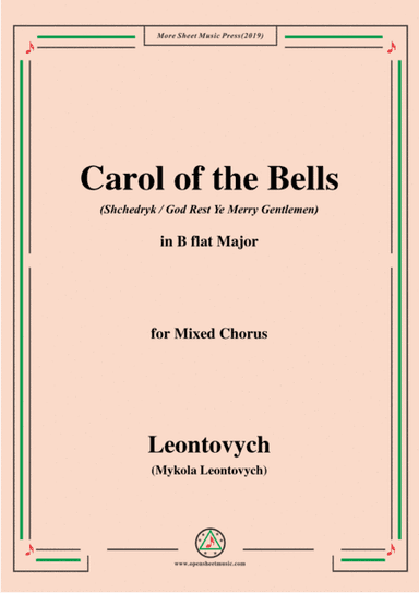 Leontovych-Carol of the Bells(Shchedryk),in B flat Major,for Mixed Chorus (arr. MSM)