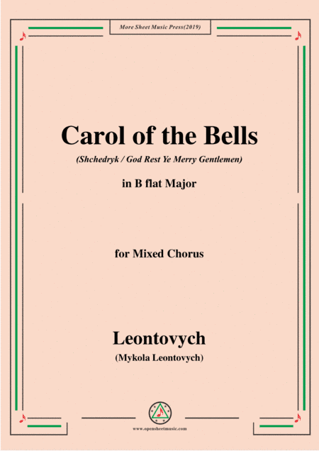 Leontovych-Carol of the Bells(Shchedryk),in B flat Major,for Mixed Chorus (arr. MSM)