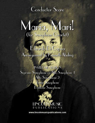Maria, Mari! (Oh Marie) for Saxophone Quartet SATB or AATB) (arr. Kenneth Abeling)