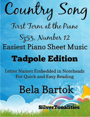 Country Song First Term at the Piano Sz53 Number 12 Easiest Piano Sheet Music (arr. SilverTonalities)