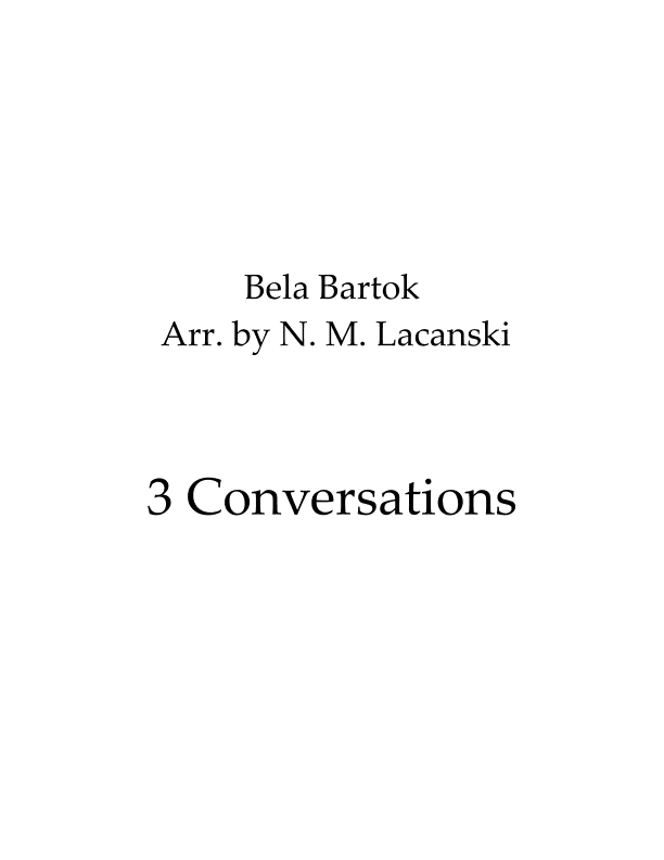 3 Conversations (arr. Nick Michael Lacanski)