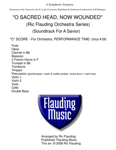 O Sacred Head, Now Wounded (Orchestra) (arr. Ric Flauding)