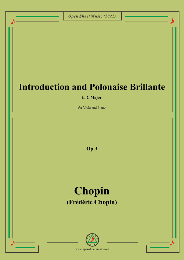 Chopin-Introduction and Polonaise Brillante,Op.3,for Viola and Piano (arr. Open Cloud)
