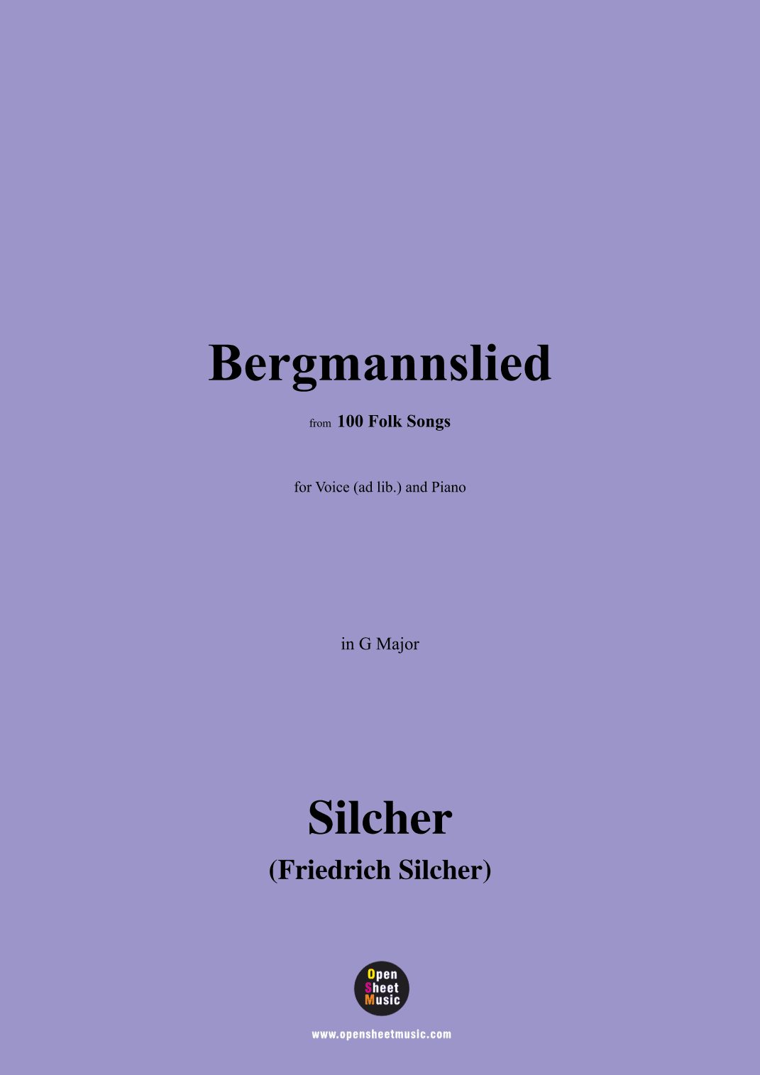 Silcher-Bergmannslied,for Voice(ad lib.) and Piano (arr. OSM Press)