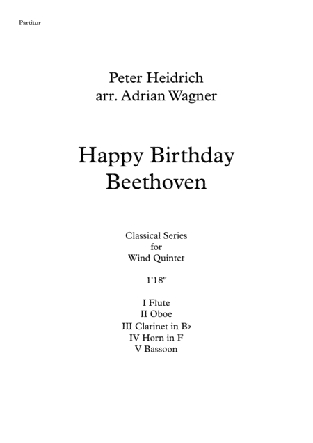 "Happy Birthday Beethoven" Wind Quintet arr. Adrian Wagner (arr. Adrian Wagner)
