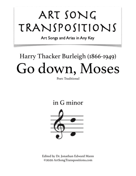 BURLEIGH: Go down, Moses (transposed to G minor) (arr. Harry Thacker Burleigh)