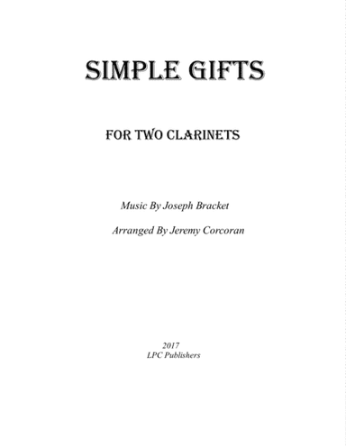 Simple Gifts for Two Clarinets (arr. Jeremy Corcoran)