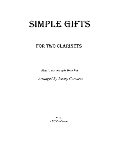 Simple Gifts for Two Clarinets (arr. Jeremy Corcoran)